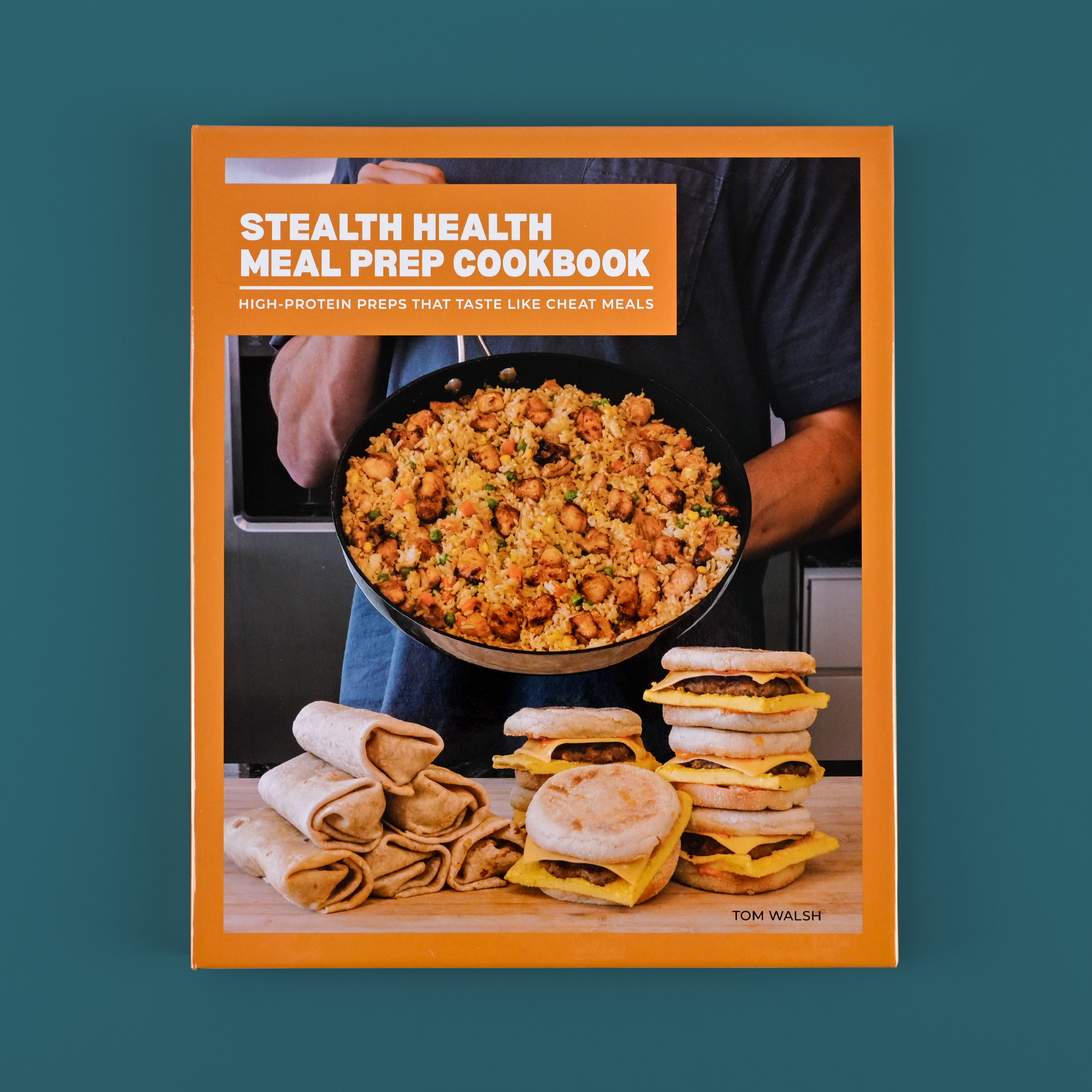 The Meal Prep Cookbook