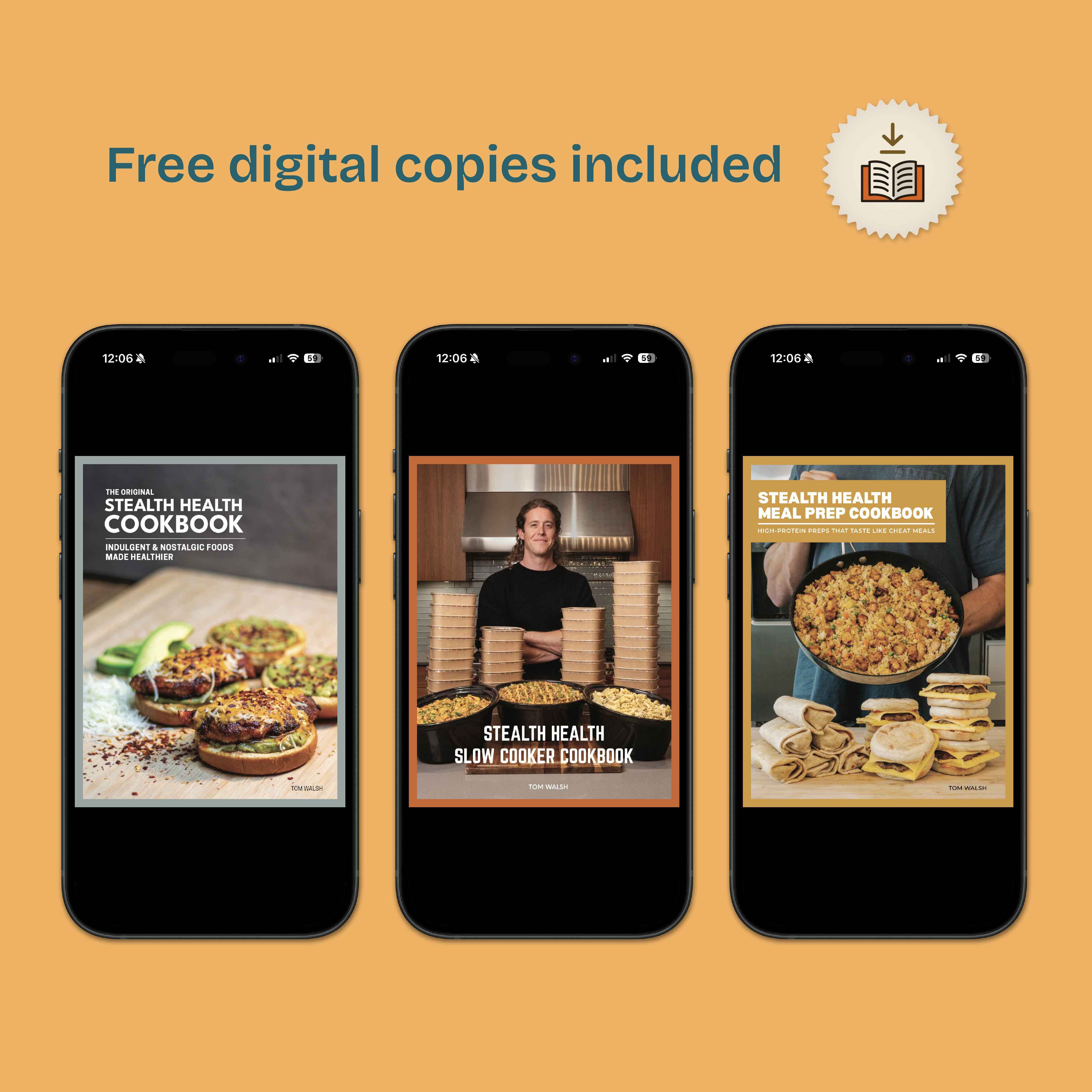 The Complete Stealth Health Collection (All 3 Cookbooks)