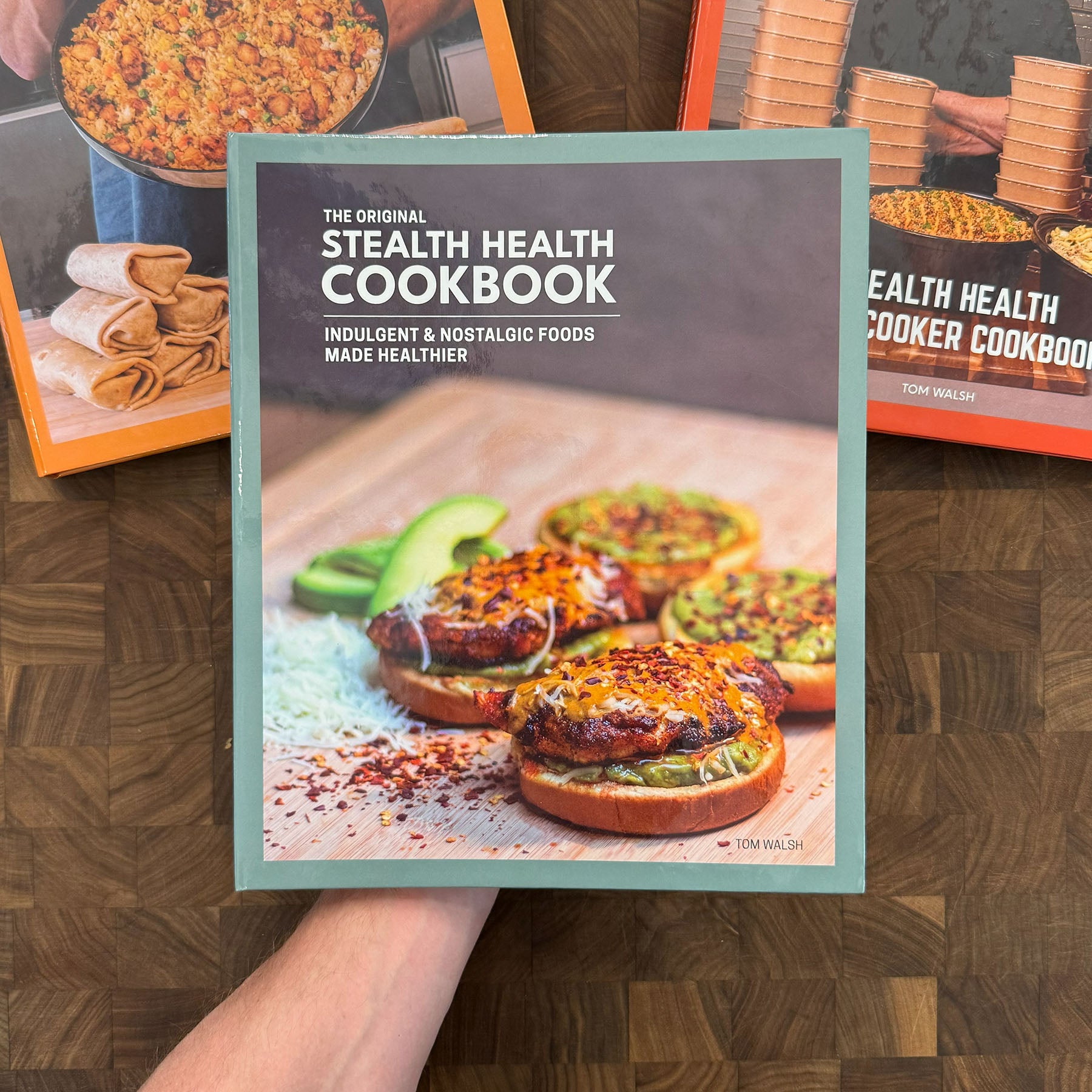 The Complete Stealth Health Collection (All 3 Cookbooks)